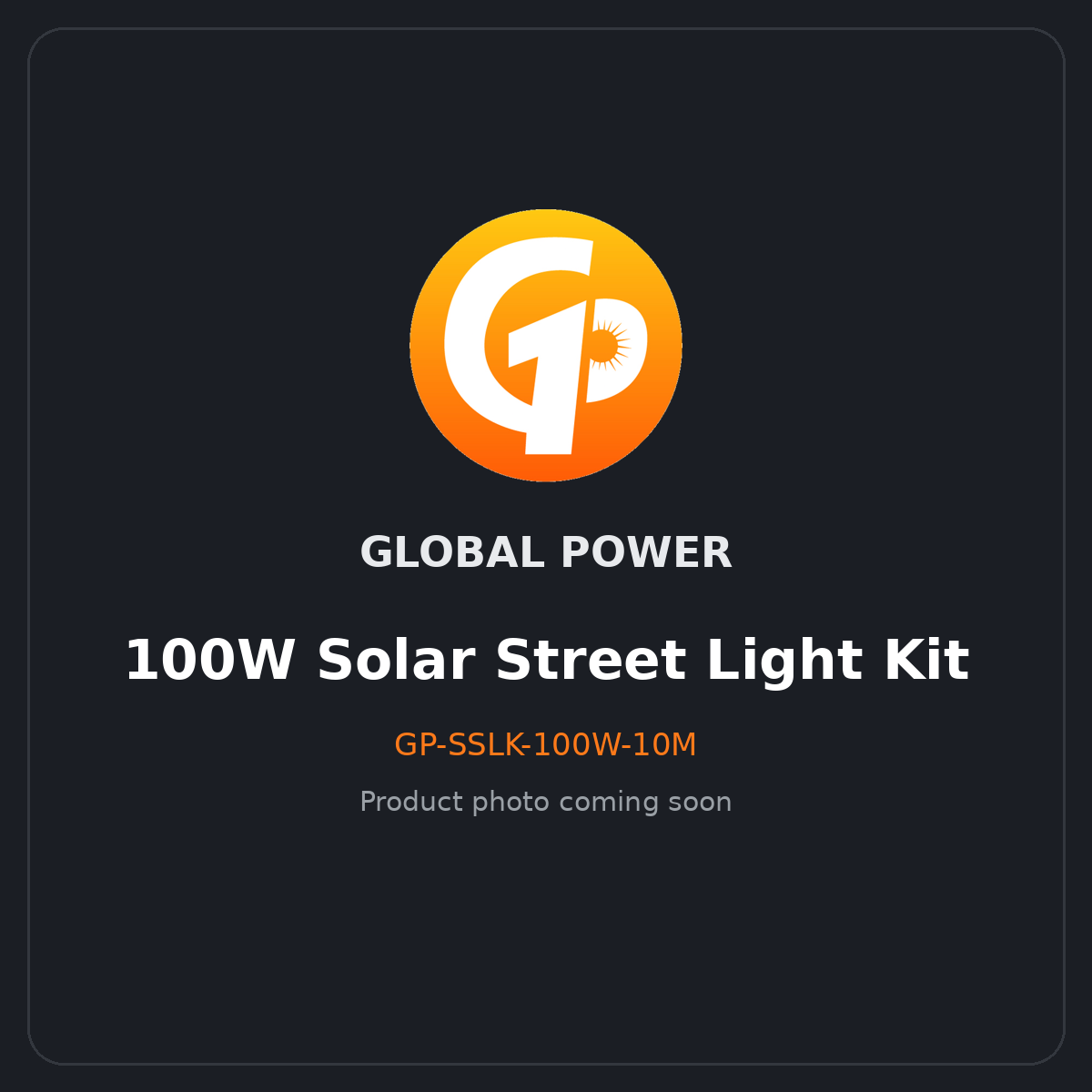 Global Power 100W Solar Street Light Kit (10m Pole)
